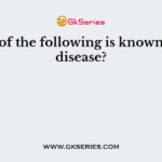 Which of the following is known as slim disease?