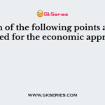 Which of the following points are examined for the economic appraisal?