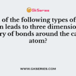 Which of the following types of hybridisation leads to three dimensional geometry of bonds around the carbon atom?