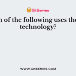 Which of the following uses the CCD technology?