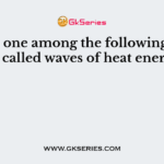 Which one among the following waves are called waves of heat energy?