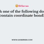 Which one of the following does not contain coordinate bond?