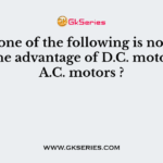 Which one of the following is not necessarily the advantage of D.C. motors over A.C. motors ?