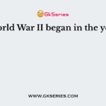 World War II began in the year