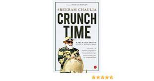 Crunch Time: Narendra Modi’s National Security Crises by Sreeram Chaulia