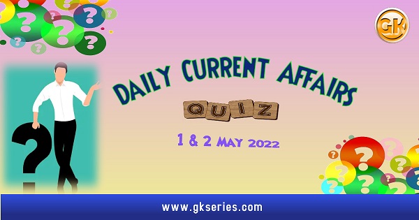 Daily Quiz April 2022
