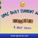 UPSC Daily Current Affairs Quiz