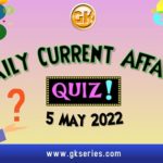Daily Quiz on Current Affairs