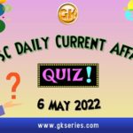 UPSC Daily Current Affairs Quiz