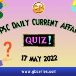 UPSC Daily Current Affairs Quiz