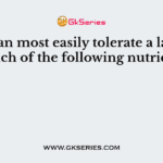Human most easily tolerate a lack of which of the following nutrient?