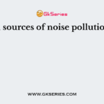 Main sources of noise pollution are