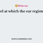 The level at which the ear registers pain