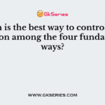 Which is the best way to control noise pollution among the four fundamental ways?