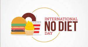 International No Diet Day 2022 observed on 6th May