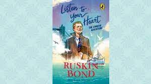 Ruskin's book titled 'Listen to Your Heart: The London Adventure' released