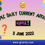 UPSC Daily Current Affairs Quiz