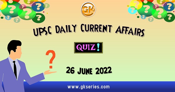 UPSC Daily Current Affairs