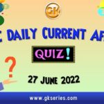 UPSC Daily Current Affairs Quiz