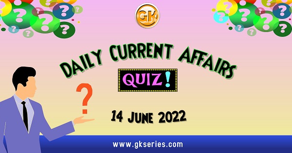 Daily Quiz on Current Affairs