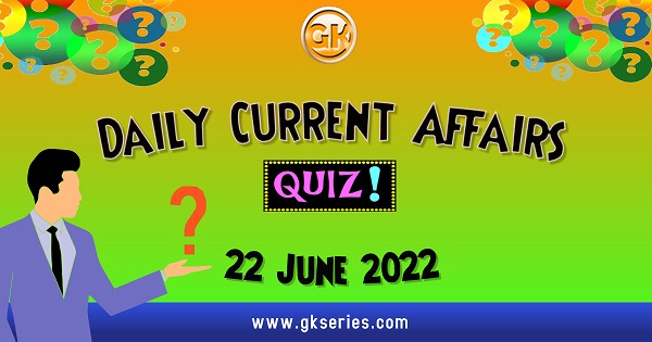 Daily Quiz on Current Affairs