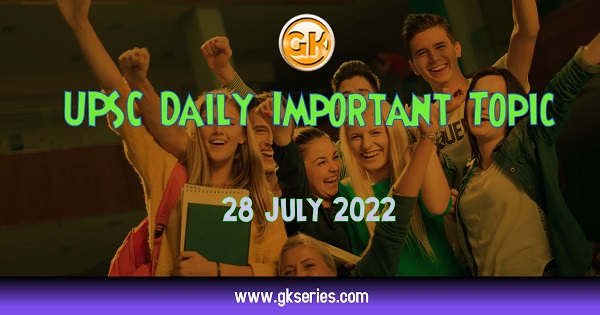 Investment Incentive Agreement (IIA): UPSC Daily Important Topic | 28 July 2022