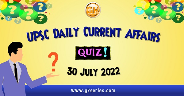 UPSC Daily Current Affairs Quiz