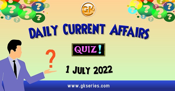 Daily Quiz June 2022
