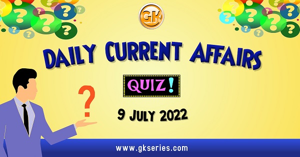 Daily Quiz on Current Affairs by Gkseries