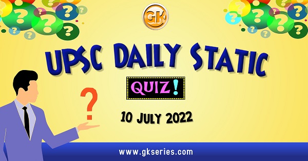 UPSC Daily Static Quiz