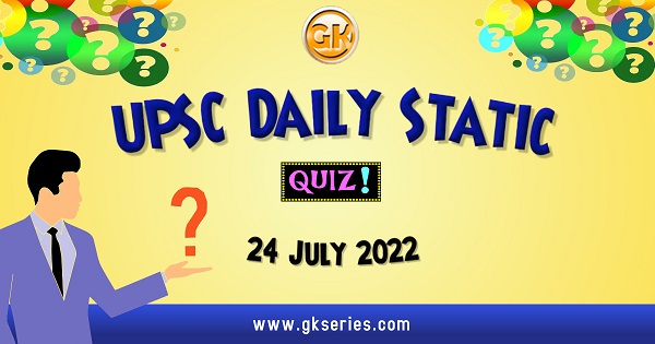 UPSC Daily Static Quiz