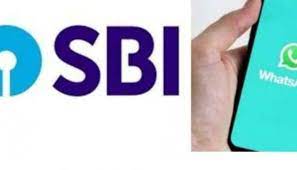 SBI launches WhatsApp Banking Services for its customers