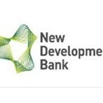 NDB approves USD 875 million for development in Brazil, China and India