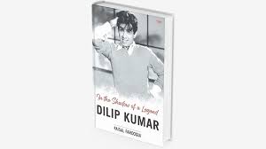 A book titled “Dilip Kumar: In the Shadow of a Legend” by Faisal Farooqui