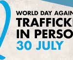 World Day Against Trafficking in Persons 2022: 30 July