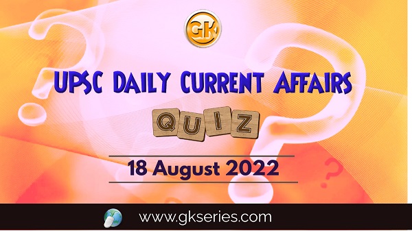 UPSC Daily Current Affairs