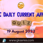 UPSC Daily Current Affairs Quiz