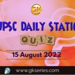 UPSC Daily Static Quiz