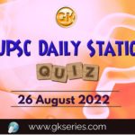 UPSC Daily Static Quiz