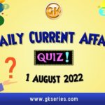 Daily Quiz August 2022