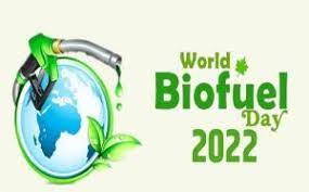 World Biofuel Day 2022: August 10