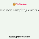 All cause non sampling errors except