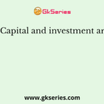 Capital and investment are