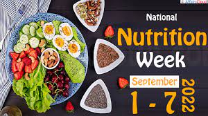 National Nutrition Week 2022: 1st to 7th September