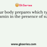 Our body prepares which type of Vitamin in the presence of sunlight?