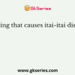 Poisoning that causes itai-itai disease is?