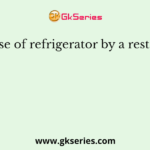 Purchase of refrigerator by a restaurant is