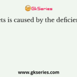 Rickets is caused by the deficiency of