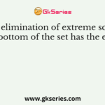 The elimination of extreme scores at the bottom of the set has the effect of