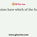 The protists have which of the following?